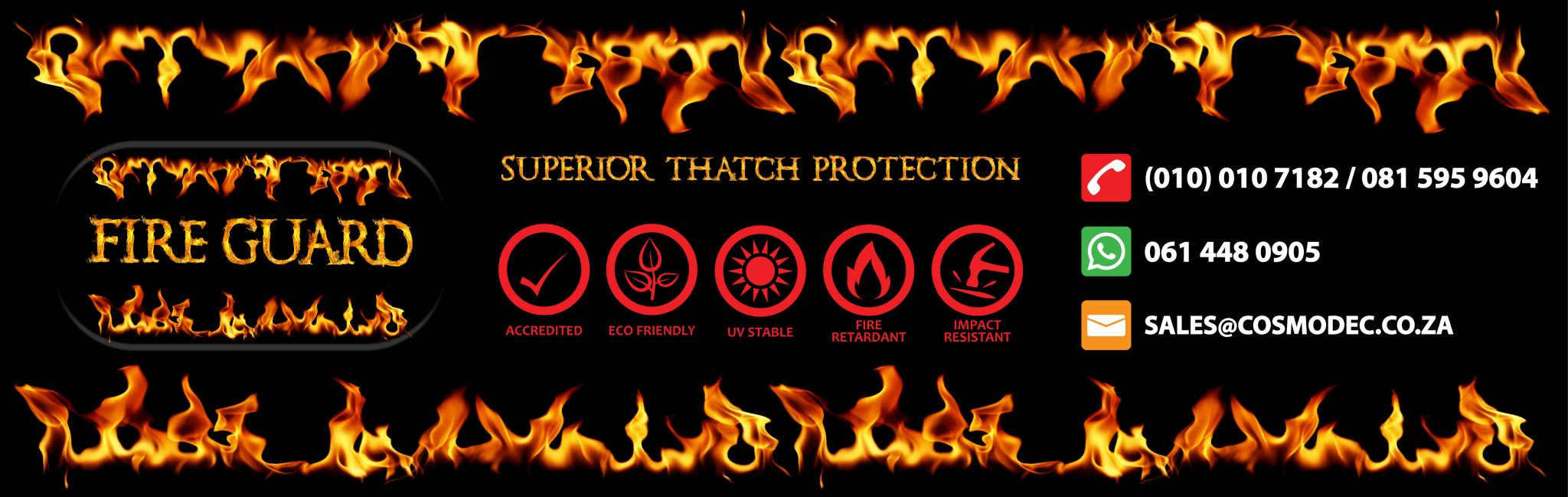 FireGuard, thatch and timber flame retardant. Cosmo Dec